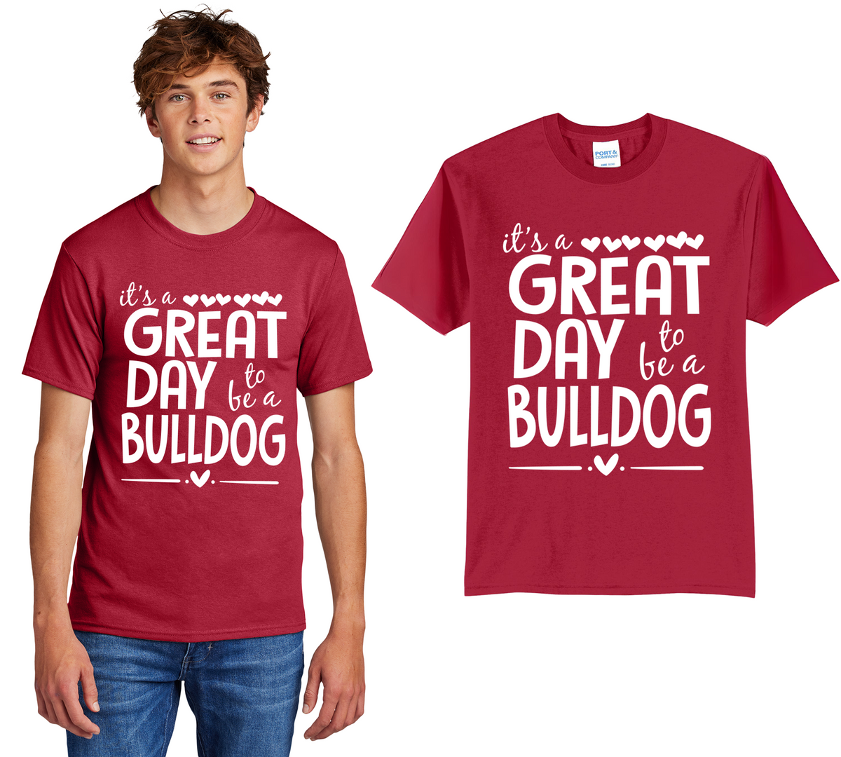 It's A Great Day To Be A Bulldog T-Shirt